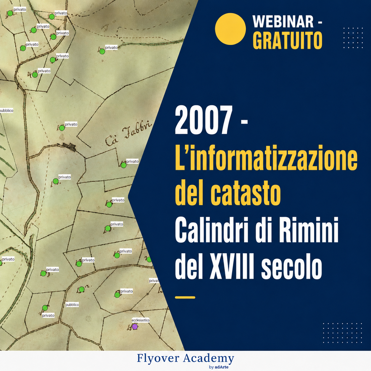 Webinar – 2007 – L’nformatizzazione del catasto Calindri